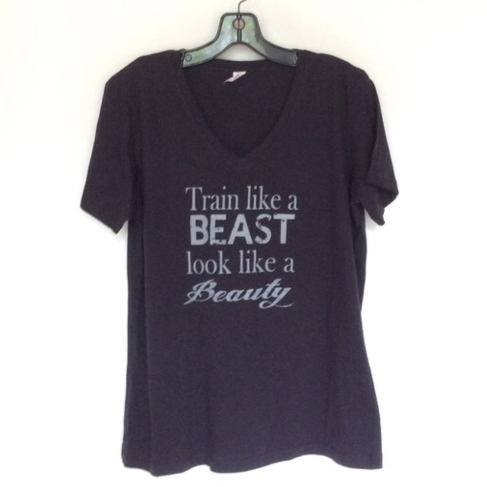 Train Like A Beast Look Like A Beauty v neck